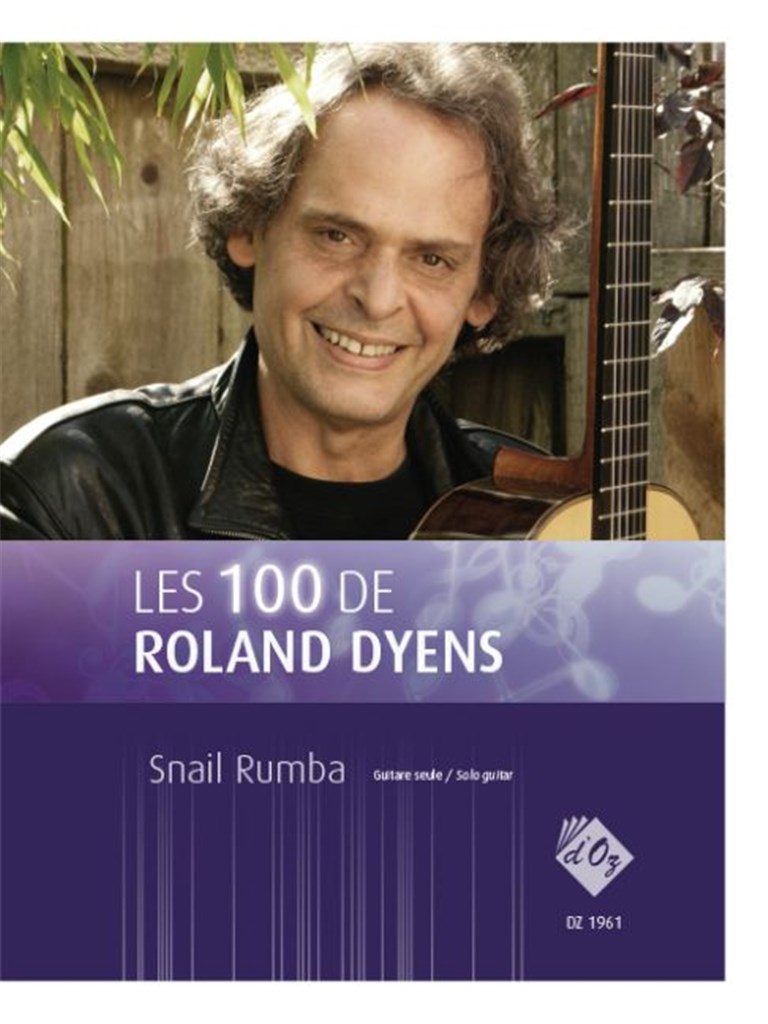 Les 100 de Roland Dyens - Snail Rumba